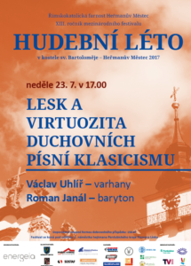 Plakát: Hudební léto, Lesk a virtuozita duchovních písní klasicismu, 23. 7. 2017 v 17.00, kostel sv. Bartoloměje