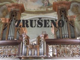 Varhany na kůru kostela sv. Bartoloměje s nápisem ZRUŠENO