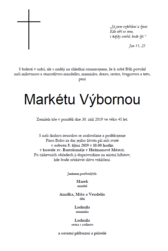 Parte: Markéta Výborná, zemřela 30. 9. 2019, rozloučení 5. 10. 2019 v 10.00, kostel sv. Bartoloměje v Heřmanově Městci